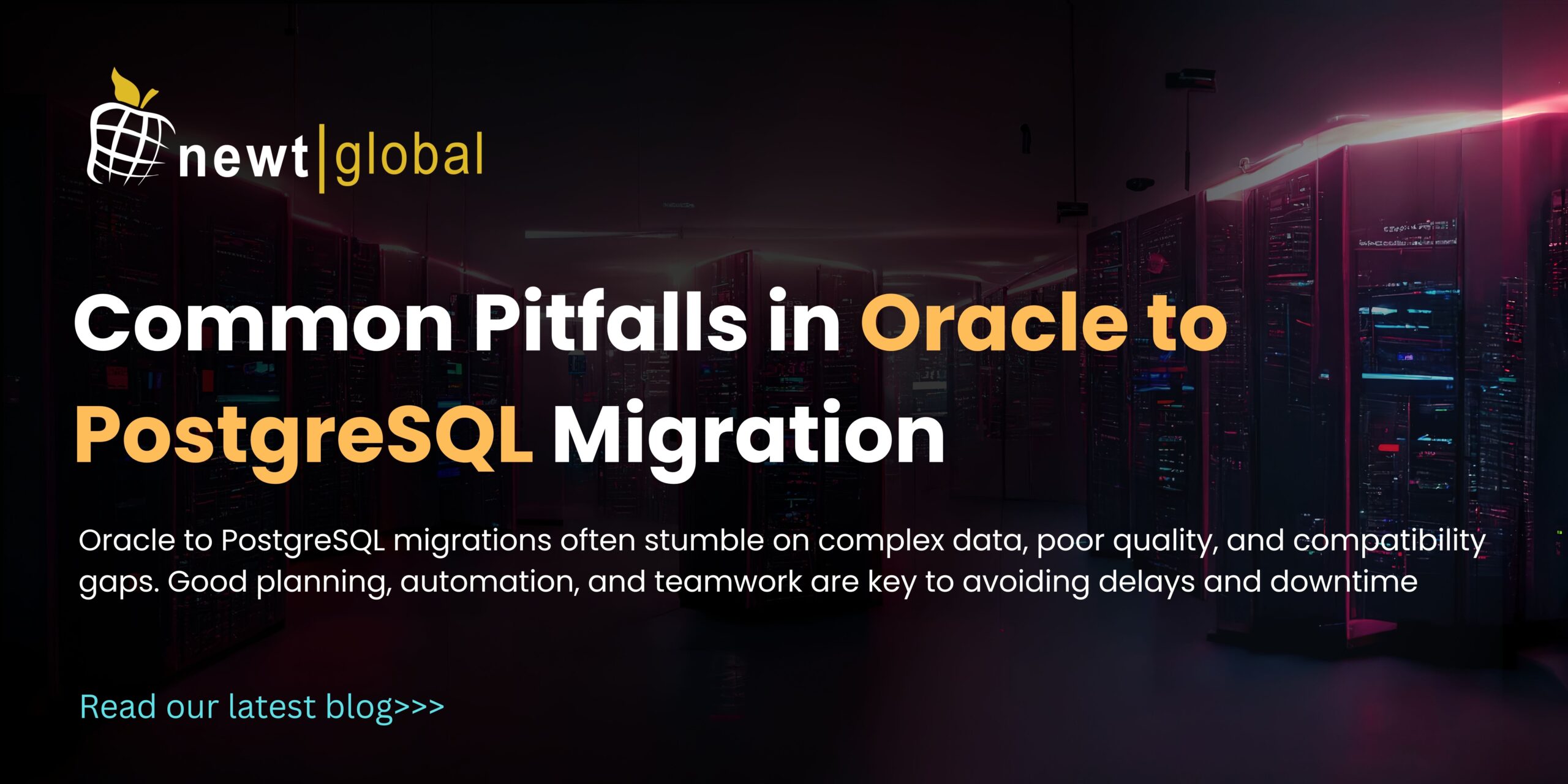 Common Pitfalls in Oracle to PostgreSQL Migration