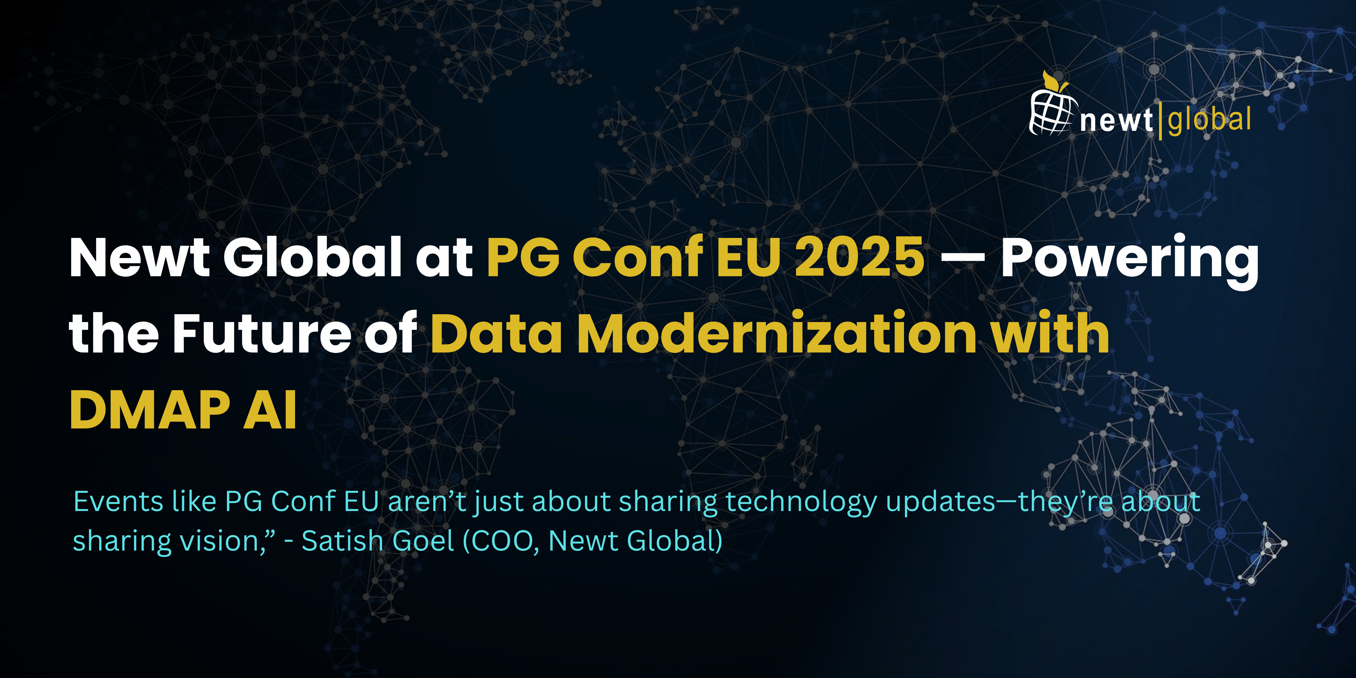 DMAP AI by Newt Global Powers Cloud Data Modernization at PG Conf EU 2025