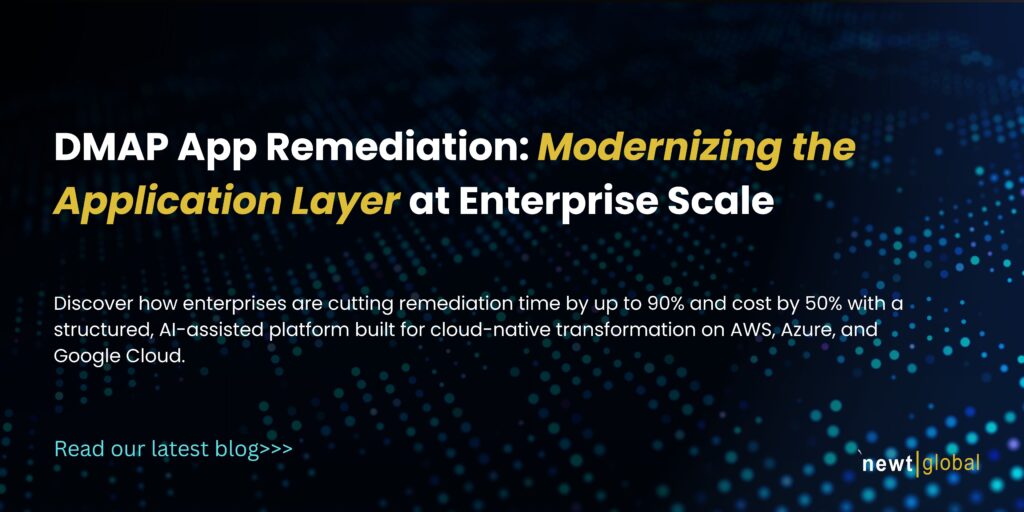 DMAP App Remediation: Modernizing the Application Layer at Enterprise Scale