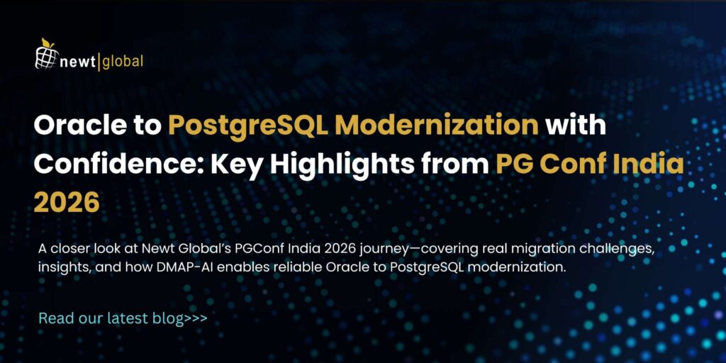 Oracle to PostgreSQL Migration: Newt Global’s Approach at PG Conf India