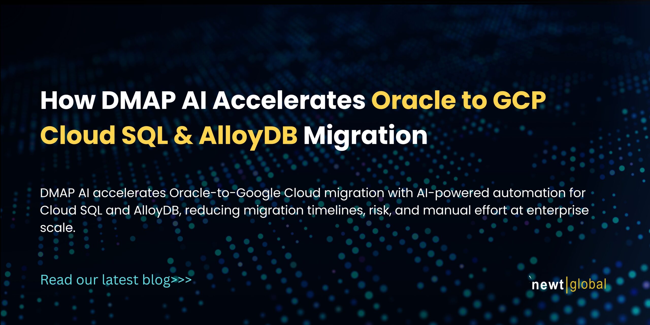 Enterprise Oracle Migration to AlloyDB Using DMAP AI